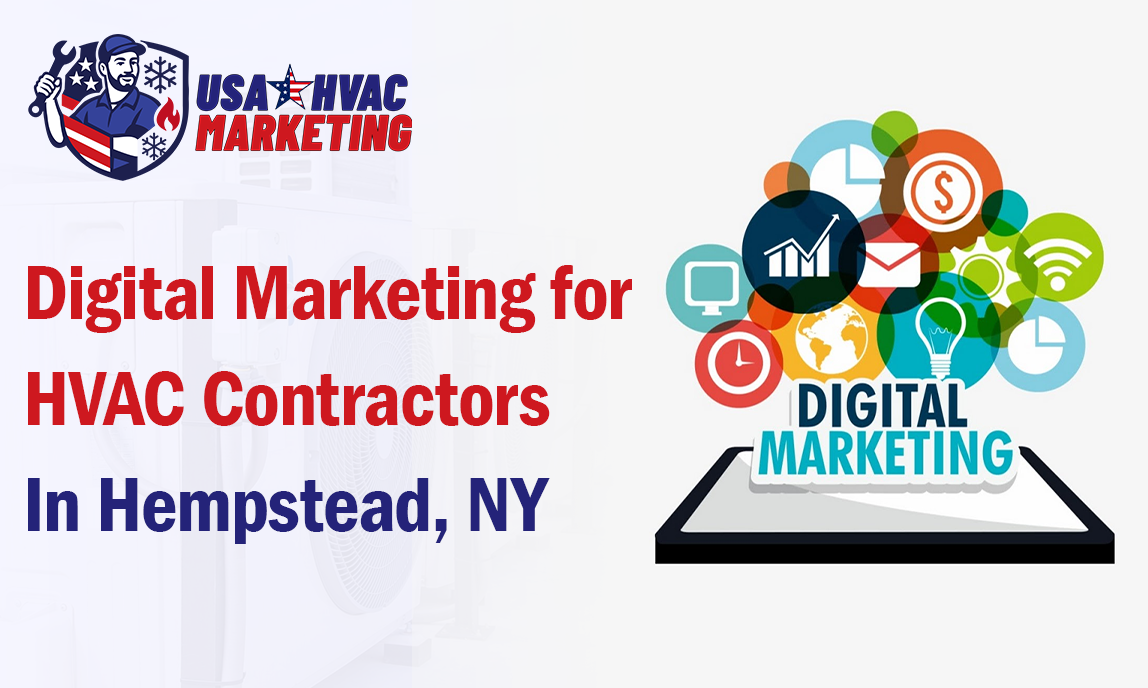 Digital Marketing for HVAC Contractors in Hempstead, NY