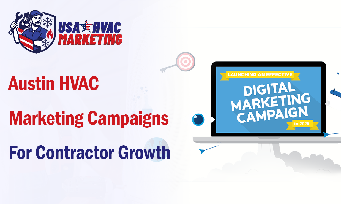 Austin HVAC Marketing Campaigns Designed for Contractor Growth