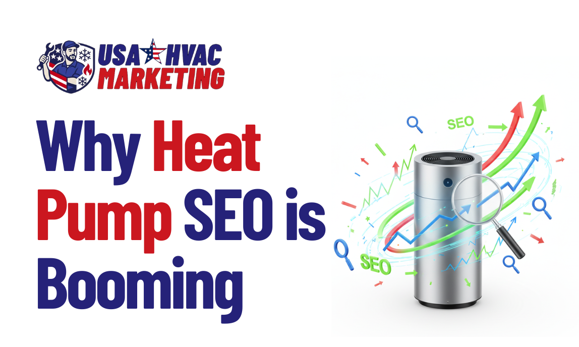 Why Heat Pump SEO Is Booming